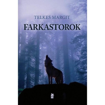 Farkastorok - Telkes Margit foto