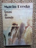 MARIN PREDA - SCRIERI DE TINERETE