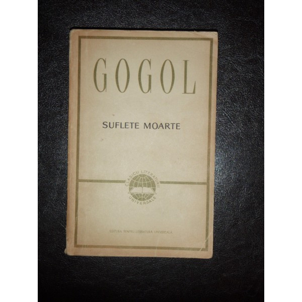 SUFLETE MOARTE - GOGOL