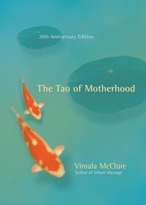 The Tao of Motherhood foto