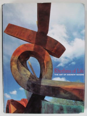 RHYTMS OF LIFE , THE ART OF ANDREW ROGERS by KEN SCARLETT , ANII &amp;#039;2000 foto