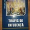 Trafic de influenta- Nicolae Turtureanu