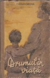 Drumul in viata - F. Vigdorova