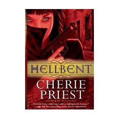Hellbent (Cheshire Red Reports Book 2)