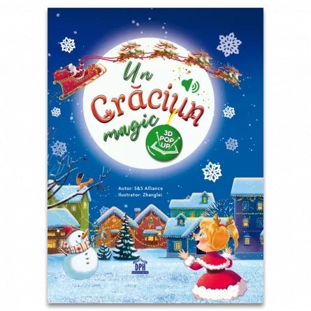 Un Craciun magic - carte muzicala + ilustratii pop-up, S &amp; S Alliance