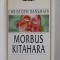 Morbus Kitahara - Christoph Ransmayr