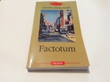 FACTOTUM - CHARLES BUKOWSKI--RF16/0, Polirom