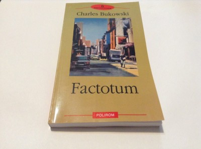 FACTOTUM - CHARLES BUKOWSKI--RF16/0 foto