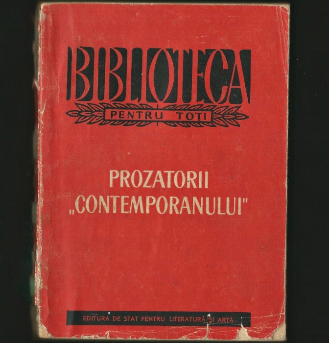 PROZATORII CONTEMPORANULUI - BIBLIOTECA PENTRU TOȚI, BPT