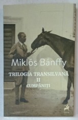 TRILOGIA TRANSILVANA , VOLUMUL II : CUMPANITI de MIKLOS BANFFY , 2024 foto