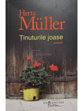 Herta Muller - Tinuturile joase (editia 2012)