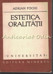 Estetica Oralitatii - Adrian Fochi foto
