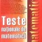 TESTE NATIONALE DE MATEMATICA-FLORICA BANU SI COLAB.-279306