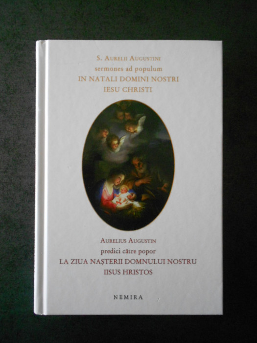 AURELIUS AUGUSTIN - PREDICI CATRE POPOR (2010, editie bilingva cartonata)