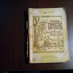 SFANTUL FRANCISC DIN ASSISI SI SPIRITUL FRANCISCAN - D. Karnabatt - 1942, 286 p.