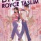 Bite Me, Royce Taslim