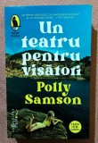 Un teatru pentru visatori. Editura Humanitas, 2022 - Polly Samson