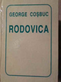 Rodovica - George Coșbuc, Helicon 1995, Carte Poezie Rom&acirc;nă, Ediție Cartonată