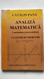 ANALIZA MATEMATICĂ CONTINUITATE ȘI DERIVABILITATE CULEGERE DE PROBLEME - CĂTĂLIN PANA