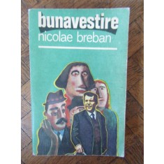 BUNAVESTIRE-NICOLAE BREBAN