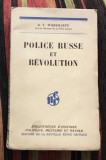 A. T. Wassilieff / Police russe et revolution (&quot;Ochrana&quot;)