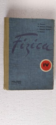 FIZICA ANUL 4 LICEU REAL ONCESCU , PRAHOVA , POPESCU foto