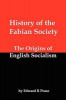 History of the Fabian Society; The Origins of English Socialism