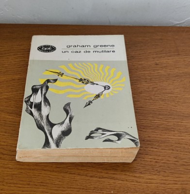Graham Greene - Un caz de mutilare foto