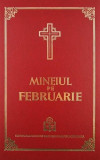 Mineiul pe Februarie - Hardcover - *** - Institutului Biblic şi de Misiune Ortodoxă