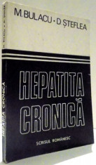 HEPATITA CRONICA de M. BULACU, D. STEFLEA , 1984 foto