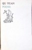 Poeme - Qu Yuan, Editura Univers, 1974, Colectia Orfeu, Poezie, Limba Romana, Stare Buna