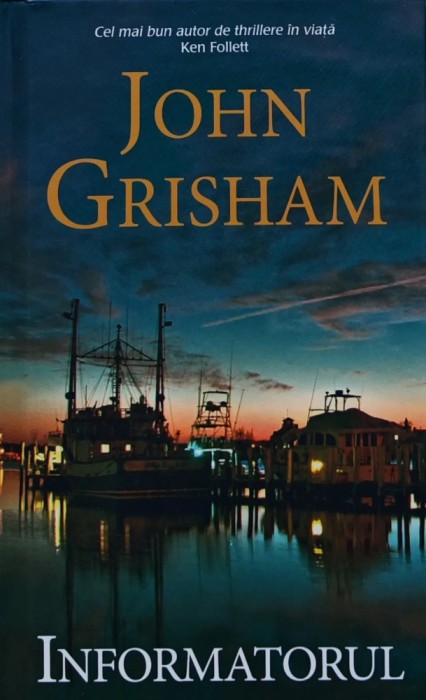 Informatorul - 2018 - John Grisham (@E99)
