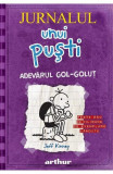 Jurnalul Unui Pusti 5. Adevarul Gol-Golut, Jeff Kinney - Editura Art