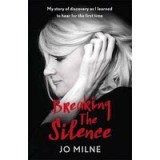 Breaking the Silence