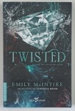 TWISTED , UN ROMAN DIN SERIA NEVER AFTER de EMILY MCINTIRE , 2026 *MICI DEFECTE