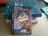 Iranul , secolul cetatii Ispahan