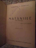 Mataniile - Florence L. Barclay ,535404