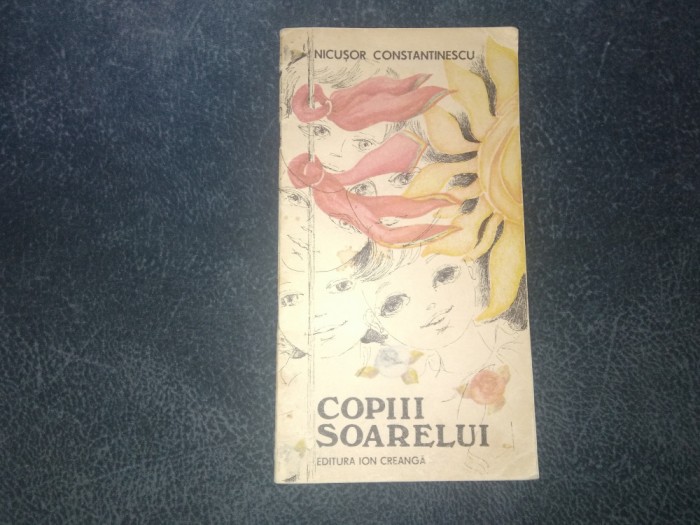 NICUSOR CONSTANTINESCU - COPIII SOARELUI