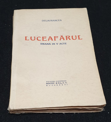 Carte de Colectie anii 1930 Ed Socec - LUCEAFARUL drama in V acte - Delavrancea foto