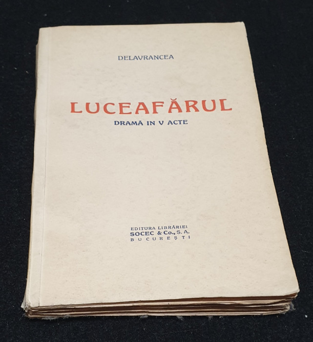 Carte de Colectie anii 1930 Ed Socec - LUCEAFARUL drama in V acte - Delavrancea