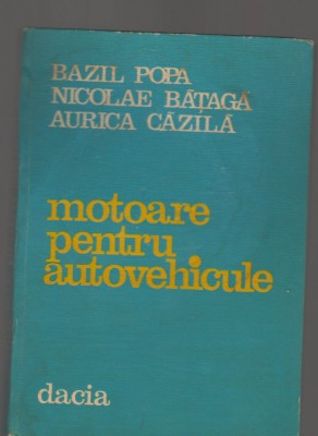 C9517 MOTOARE PENTRU AUTOVEHICULE - BAZIL POPA foto