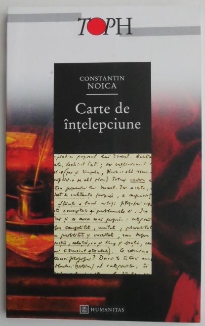 Carte de intelepciune &ndash; Constantin Noica