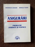 Gheorghe Caraiani Asigurari. Probleme Juridice si tehnice