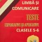 Limba si comunicare. Teste explicative si aplicative (Clasele 5-6) - Mariana Badea
