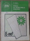 FIZICA SI PROBLEMELE ENERGIEI-M. IVASCU, G. IONESCU-337255