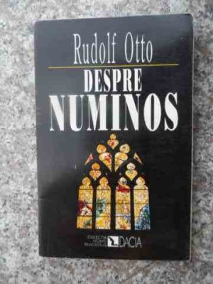 Despre Numinos - Rudolf Otto ,538340 foto