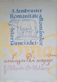 Romanitatea Romanilor. Istoria unei idei - Adolf Armbruster (1972, Hardcover) Editura Academiei Romane