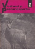 Revista Vanatorul si pescarul sportiv - Nr. 2 / Februarie 1968