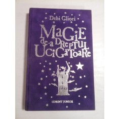 MAGIE DE-A DREPTUL UCIGATOARE - DEBI GLIORI