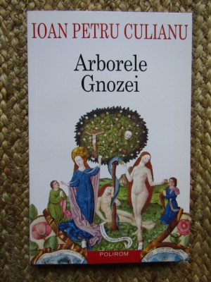 Ioan Petru Culianu - Arborele Gnozei foto